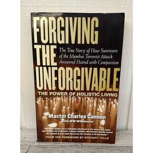 Forgiving The Unforgivable by Master Charles Cannon and signed by Will Wilkinson